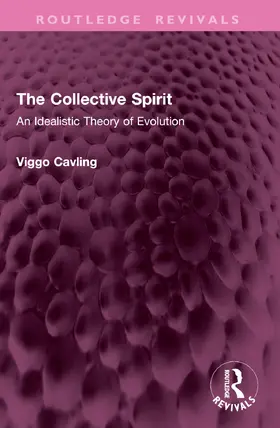 Cavling |  The Collective Spirit | Buch |  Sack Fachmedien