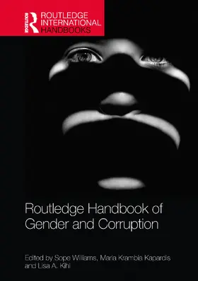 Kihl / Williams / Kapardis |  Routledge Handbook of Gender and Corruption | Buch |  Sack Fachmedien