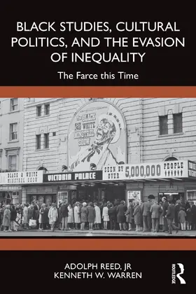 Reed / Reed, Jr. / Warren |  Black Studies, Cultural Politics, and the Evasion of Inequality | Buch |  Sack Fachmedien