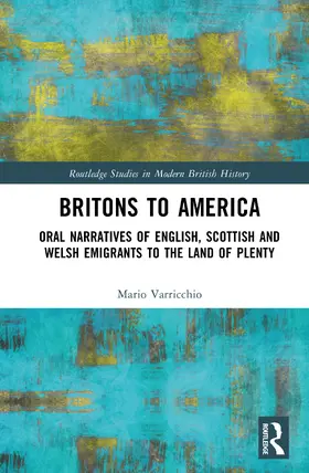 Varricchio |  Britons to America | Buch |  Sack Fachmedien