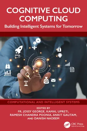 Gautam / George / Nadeem |  Cognitive Cloud Computing | Buch |  Sack Fachmedien