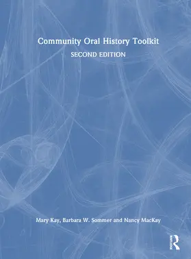 Sommer / Quinlan / MacKay |  Community Oral History Toolkit | Buch |  Sack Fachmedien
