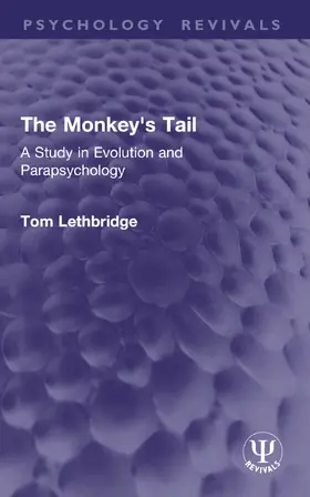 Lethbridge |  The Monkey's Tail | Buch |  Sack Fachmedien
