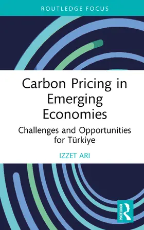 Ar¿ / Ari |  Carbon Pricing in Emerging Economies | Buch |  Sack Fachmedien