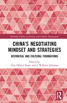 Faure / Zartman |  China's Negotiating Mindset and Strategies | Buch |  Sack Fachmedien