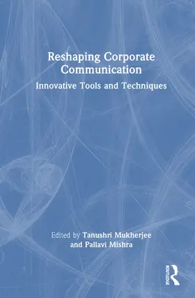Mukherjee / Mishra | Reshaping Corporate Communication | Buch | 978-1-032-94918-5 | www2.sack.de