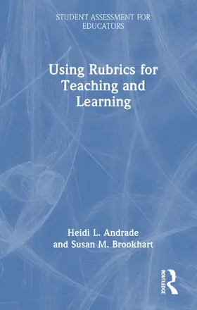 Andrade / Brookhart |  Using Rubrics for Teaching and Learning | Buch |  Sack Fachmedien