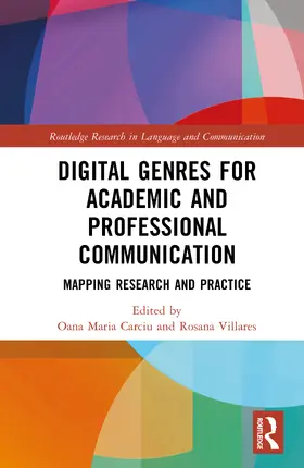Maria Carciu / Villares |  Digital Genres For Academic and Professional Communication | Buch |  Sack Fachmedien