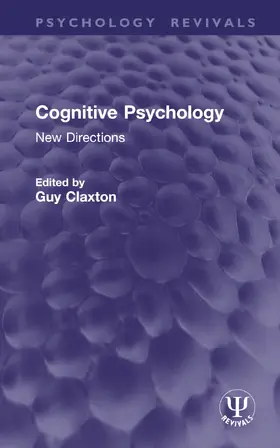 Claxton |  Cognitive Psychology | Buch |  Sack Fachmedien