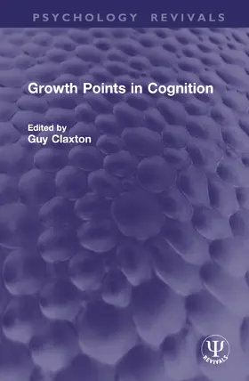 Claxton |  Growth Points in Cognition | Buch |  Sack Fachmedien