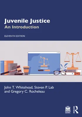 Rocheleau / Whitehead / Lab |  Juvenile Justice | Buch |  Sack Fachmedien