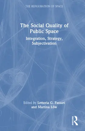 Fassari / Löw |  The Social Quality of Public Space | Buch |  Sack Fachmedien