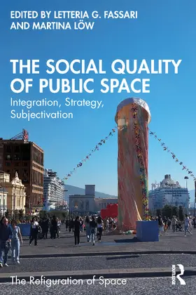 Fassari / Low / Löw |  The Social Quality of Public Space | Buch |  Sack Fachmedien