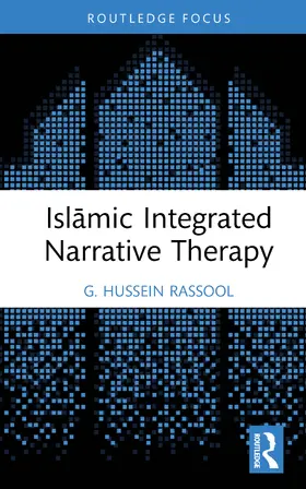 Rassool |  Islāmic Integrated Narrative Therapy | Buch |  Sack Fachmedien