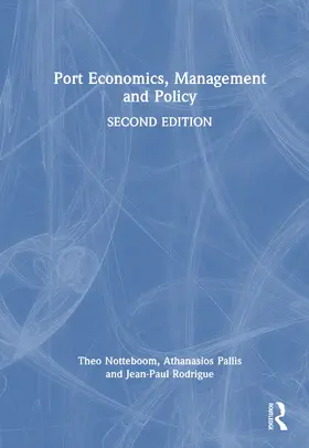 Pallis / Notteboom / Rodrigue |  Port Economics, Management and Policy | Buch |  Sack Fachmedien