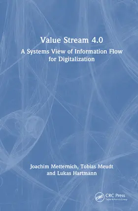 Metternich / Hartmann / Meudt |  Value Stream 4.0 | Buch |  Sack Fachmedien