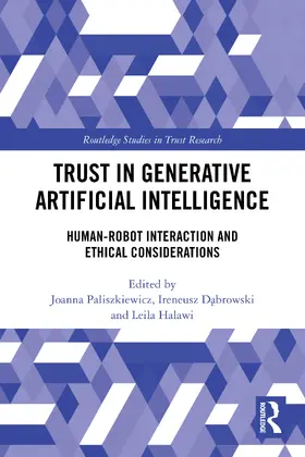 Paliszkiewicz / Dabrowski / Halawi |  Trust in Generative Artificial Intelligence | Buch |  Sack Fachmedien