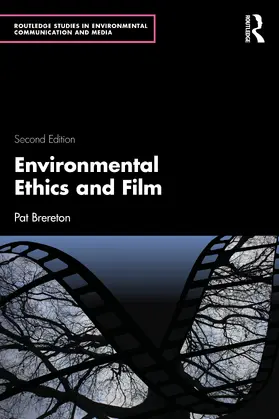 Brereton |  Environmental Ethics and Film | Buch |  Sack Fachmedien