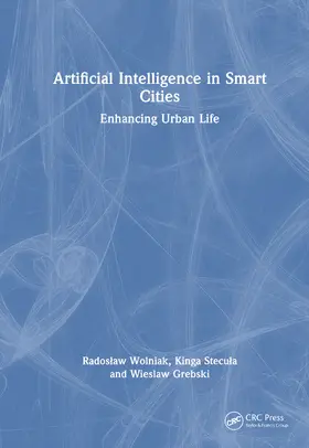 Stecula / Wolniak / Grebski |  Artificial Intelligence in Smart Cities | Buch |  Sack Fachmedien