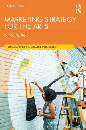 Kolb |  Marketing Strategy for the Arts | Buch |  Sack Fachmedien