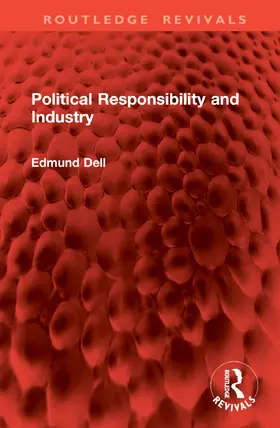 Dell | Political Responsibility and Industry | Buch | 978-1-032-96085-2 | www2.sack.de