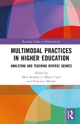 Marino / Kessler / Casal |  Multimodal Practices in Higher Education | Buch |  Sack Fachmedien