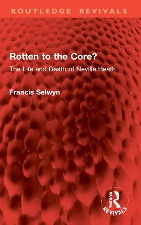 Selwyn |  Rotten to the Core? | Buch |  Sack Fachmedien