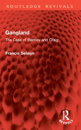 Selwyn |  Gangland | Buch |  Sack Fachmedien