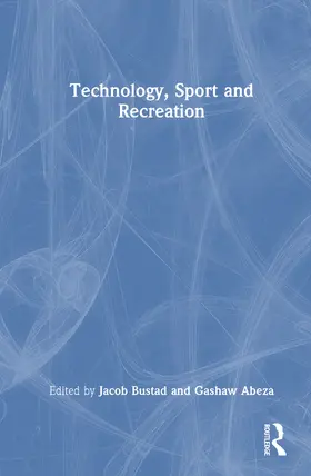 Bustad / Abeza |  Technology, Sport and Recreation | Buch |  Sack Fachmedien