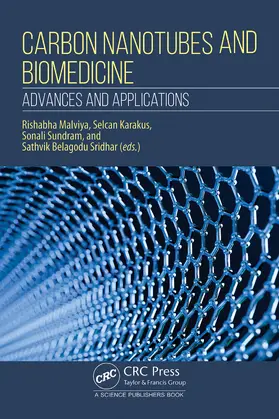 Malviya / Karaku¿ / Karakus |  Carbon Nanotubes and Biomedicine | Buch |  Sack Fachmedien