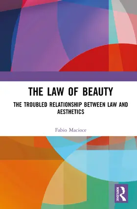 Macioce |  The Law of Beauty | Buch |  Sack Fachmedien