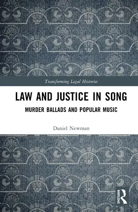 Newman |  Law and Justice in Song | Buch |  Sack Fachmedien