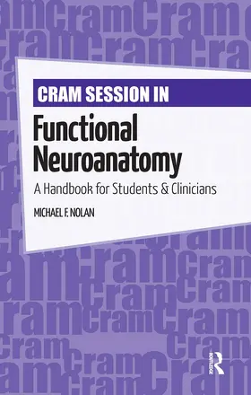 Nolan |  Cram Session in Functional Neuroanatomy | Buch |  Sack Fachmedien
