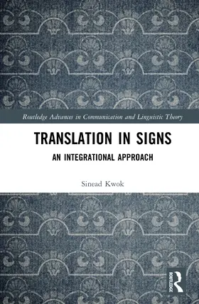 Kwok |  Translation in Signs | Buch |  Sack Fachmedien