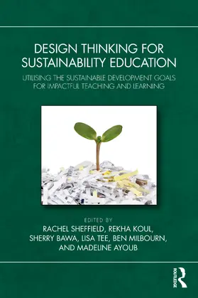 Milbourn / Sheffield / Tee |  Design Thinking for Sustainability Education | Buch |  Sack Fachmedien