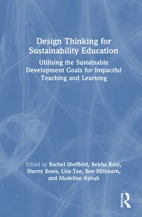 Milbourn / Sheffield / Tee |  Design Thinking for Sustainability Education | Buch |  Sack Fachmedien