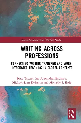 Machura / Taczak / DePalma |  Writing Across Professions | Buch |  Sack Fachmedien