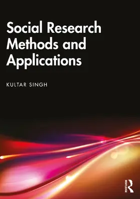 Singh |  Social Research Methods and Applications | Buch |  Sack Fachmedien