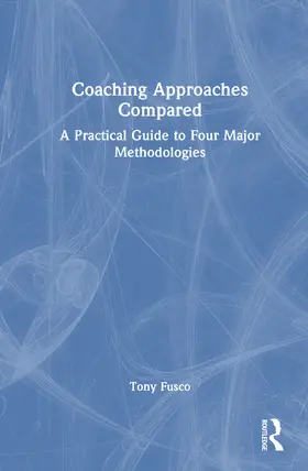 Fusco |  Coaching Approaches Compared | Buch |  Sack Fachmedien
