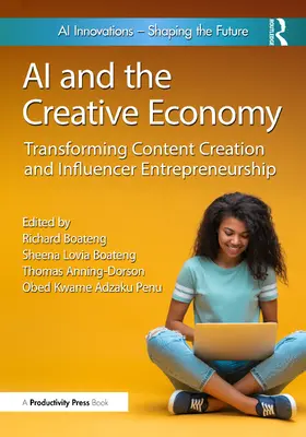 Boateng / Anning-Dorson / Adzaku Penu |  AI and the Creative Economy | Buch |  Sack Fachmedien