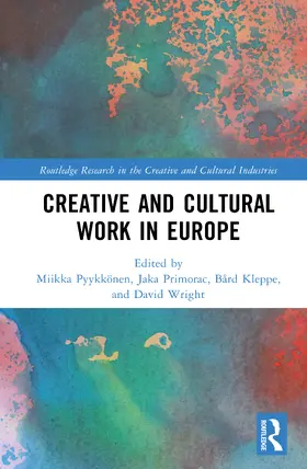 Kleppe / Wright / Primorac |  Creative and Cultural Work in Europe | Buch |  Sack Fachmedien