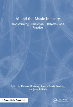 Boateng / Budu |  AI and the Music Industry | Buch |  Sack Fachmedien