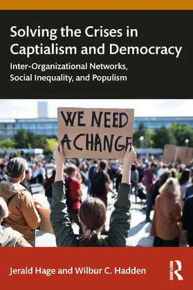 Hage / Hadden |  Solving Crises in Capitalism and Democracy | Buch |  Sack Fachmedien
