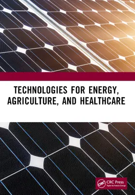 Nikam / Kulkarni / Narwane |  Technologies for Energy, Agriculture, and Healthcare | Buch |  Sack Fachmedien