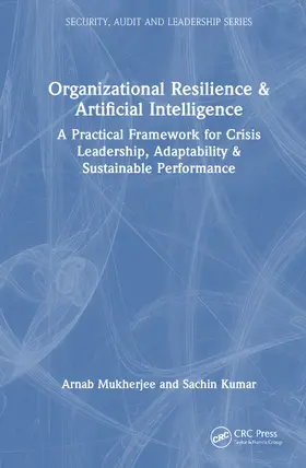 Mukherjee / Kumar |  Organizational Resilience and Artificial Intelligence | Buch |  Sack Fachmedien