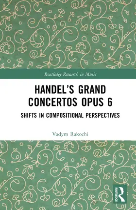 Rakochi |  Handel's Grand Concertos Op. 6 | Buch |  Sack Fachmedien