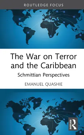 Quashie | The War on Terror and the Caribbean | Buch | 978-1-032-98700-2 | sack.de