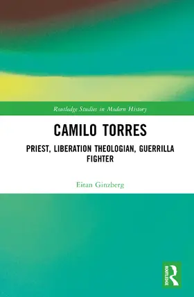 Ginzberg |  Camilo Torres | Buch |  Sack Fachmedien