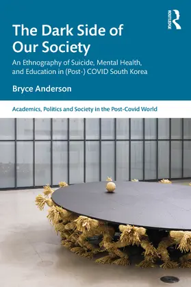 Anderson |  The Dark Side of our Society | Buch |  Sack Fachmedien