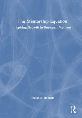 Bendale |  The Mentorship Equation | Buch |  Sack Fachmedien